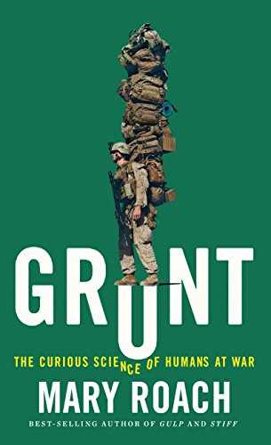 Cover of Grunt: The Curious Science of Humans at War