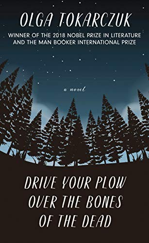 Cover of Drive Your Plow Over the Bones of the Dead