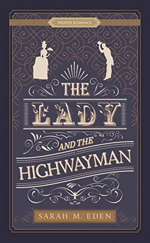 Cover of The Lady and the Highwayman