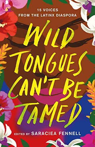 Cover of Wild Tongues Can't Be Tamed