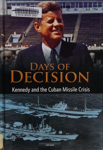Cover of Kennedy and the Cuban Missile Crisis