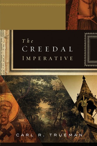 Cover of The creedal imperative