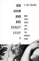 Cover of Did Adam and Eve Really Exist?