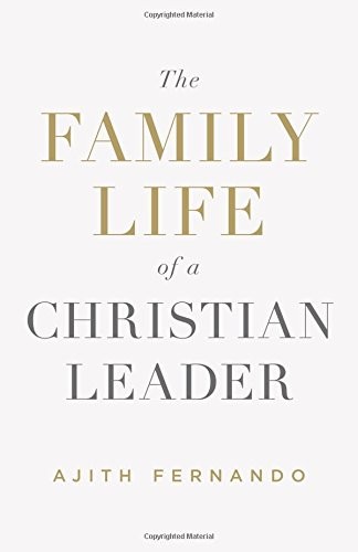 Cover of The Family Life of a Christian Leader