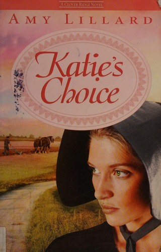 Cover of Katie's choice