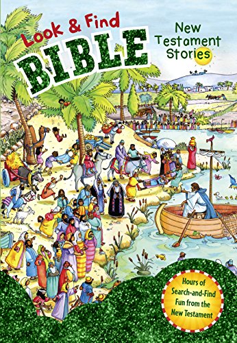 Cover of Look and Find Bible: New Testament Stories