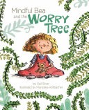 Cover of Mindful Bea and the Worry Tree