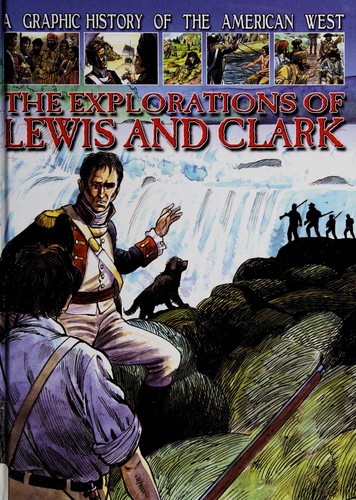 Cover of The explorations of Lewis and Clark