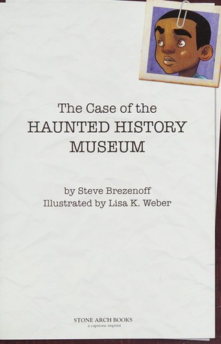 Cover of The case of the haunted history museum