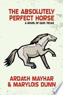 Cover of The Absolutely Perfect Horse