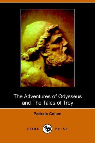 Cover of The Adventures of Odysseus And Tales of Troy