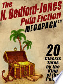 Cover of The H. Bedford-Jones Pulp Fiction Megapack
