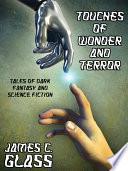 Cover of Touches of Wonder and Terror
