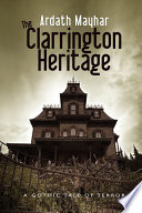 Cover of The Clarrington Heritage