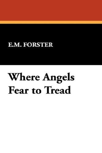 Cover of Where Angels Fear to Tread