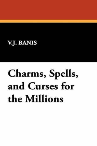 Cover of Charms, spells, and curses for the millions
