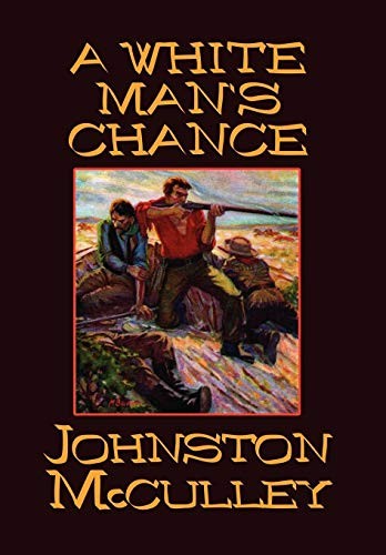 Cover of A white man's chance