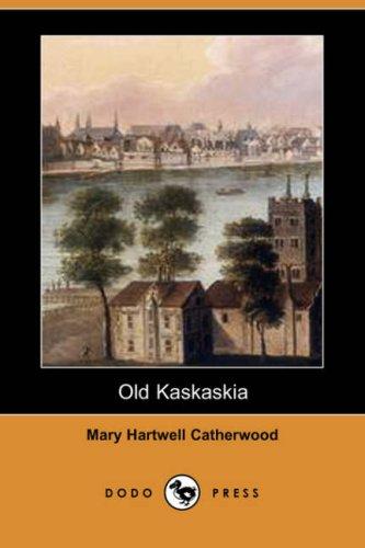 Cover of Old Kaskaskia