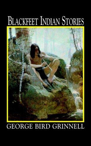 Cover of Blackfeet Indian Stories