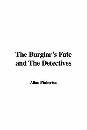 Cover of The Burglar's Fate and The Detectives