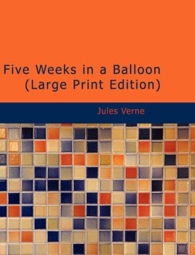 Cover of Five Weeks in a Balloon