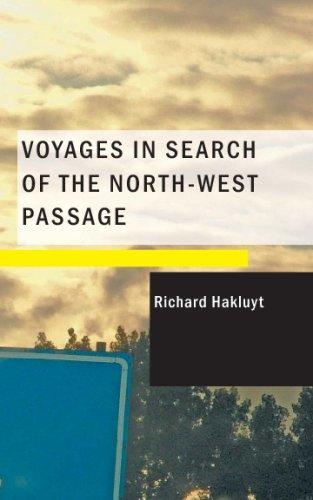 Cover of Voyages in Search of the North-West Passage
