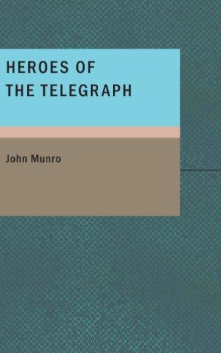 Cover of Heroes of the Telegraph