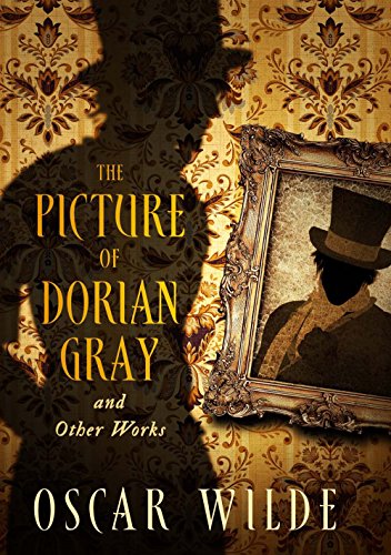 Cover of The Picture of Dorian Gray and Other Works