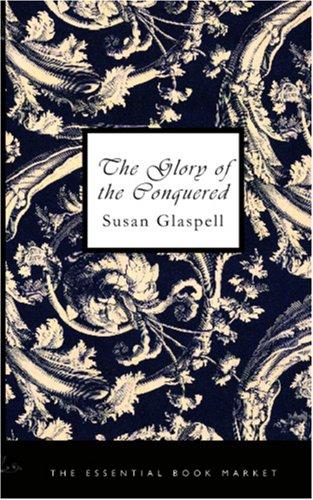 Cover of The Glory of the Conquered