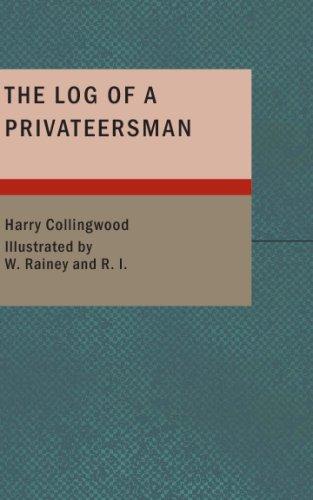 Cover of The Log of a Privateersman