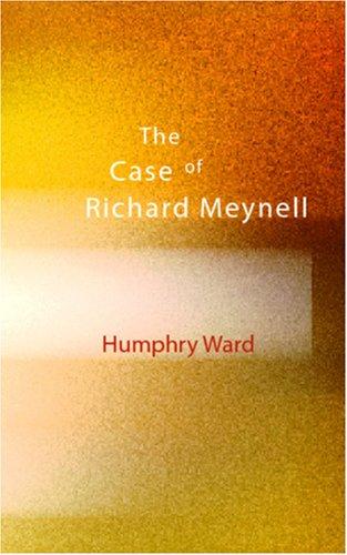 Cover of The Case of Richard Meynell