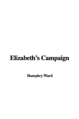 Cover of Elizabeth's Campaign