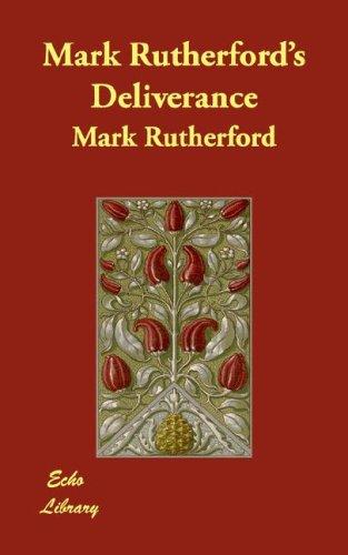 Cover of The deliverance of Mark Rutherford