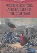 Cover of Women doctors and nurses of the Civil War