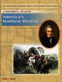 Cover of A historical atlas of America's manifest destiny
