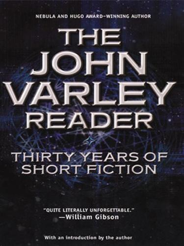 Cover of The John Varley Reader