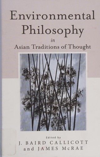 Cover of Environmental philosophy in Asian traditions of thought