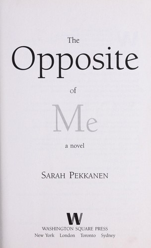 Cover of The opposite of me