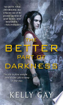 Cover of The Better Part of Darkness