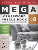 Cover of Simon & Schuster Mega Crossword Puzzle Book #8