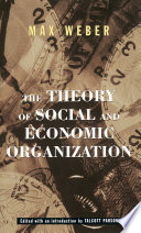 Cover of The Theory Of Social And Economic Organization