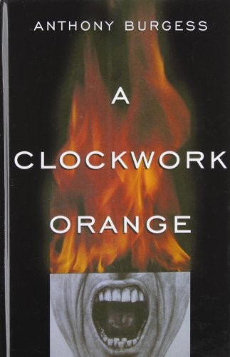 Cover of A Clockwork Orange