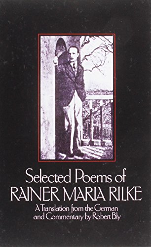 Cover of Selected Poems of Rainer Maria Rilke: A Translation from the German and Commentary