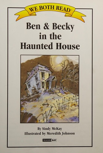 Cover of Ben & Becky in the Haunted House (We Both Read)
