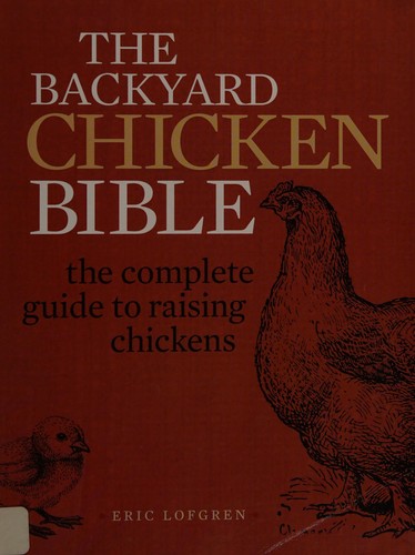 Cover of The backyard chicken bible