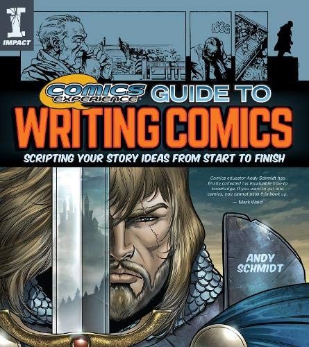 Cover of Comics Experience Guide to Writing Comics