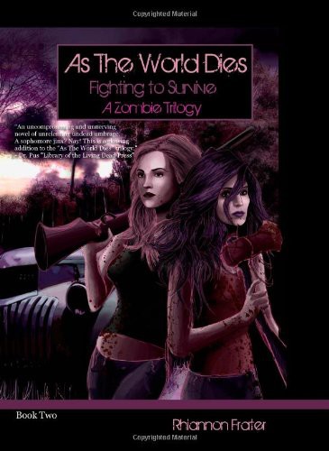 Cover of As The World Dies : Fighting To Survive