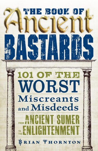 Cover of The book of ancient bastards