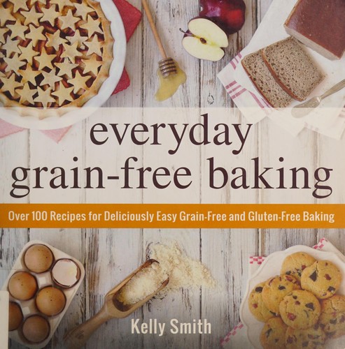 Cover of Everyday grain-free baking