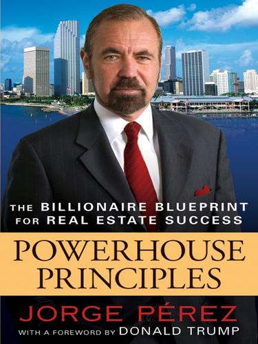Cover of Powerhouse Principles: The Ultimate Blueprint for Real Estate Success in an Ever-Changing Market